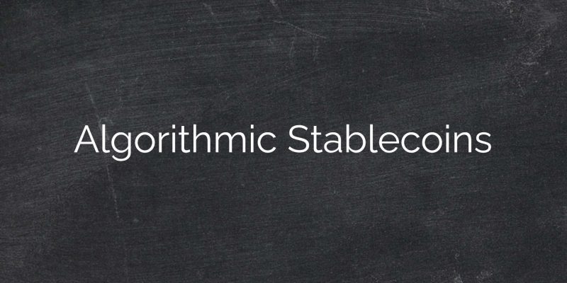Algorithmicstablecoins1