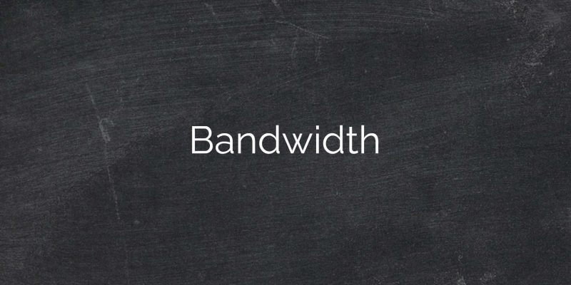 Bandwidth1
