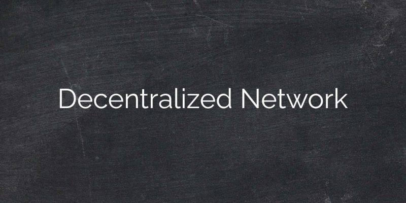 Decentralizednetwork1