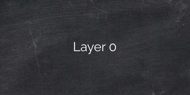 Layer0