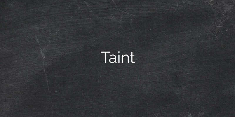 Taint1
